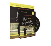 Hosanna Wong How (Not) to Save the World Study Guide with DVD (Tascabile)