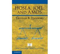 Graham R. Hamborg Hosea, Joel, and Amos (Tascabile)