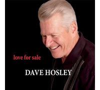 Hosley, Dave - Love For Sale