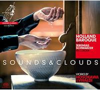 Hosokawa, T./ Holland Baroque Society - Sounds & Clouds