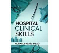 Hospital Clinical Skills