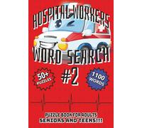 Hospital Workers #2 Word Search: Puzzle Book For Adults, Seniors and Teens!!!