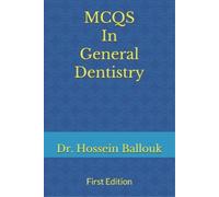 Hossein Ballouk MCQs In General Dentistry (Tascabile)