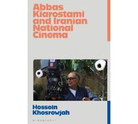 Hossein Khosrowja Abbas Kiarostami and Iranian National Cinem (Copertina rigida)