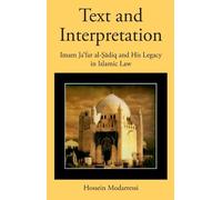 Hossein Modarressi Text and Interpretation (Copertina rigida)