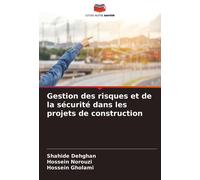 Hossein Norouzi Shahid Gestion des risques et de la sécurité dans le (Tascabile)