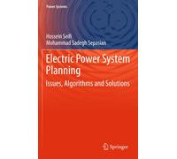 Hossein Seifi Mohamm Electric Power System Planning: Issues, Algori (Tascabile)