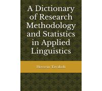 Hossein Tavakol A Dictionary of Research Methodology and Statistics (Tascabile)