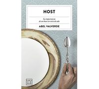 Host: la importancia de un buen servicio en sala