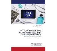 HOST MODULATION IN PERIODONTOLOGY AND ORAL IMPLANTOLOGY: Principles and Clinical Application