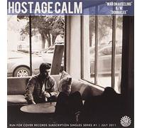 Hostage Calm - War On A Feeling