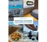 Hostess e steward a bordo di barche a vela e a motore