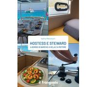 Hostess e Steward a Bordo di Barche a Vela e a Motore. I Edizione 2025