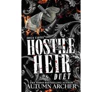 Hostile Heir: The Complete Two-Book Dark Mafia Duet: 1