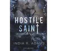 Hostile saint. La vendetta di un santo. Steel stallions. Vol. 1