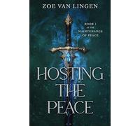 Hosting the Peace: 1