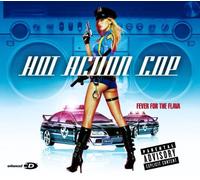 Hot Action Cop - Fever For The Flava (Single)