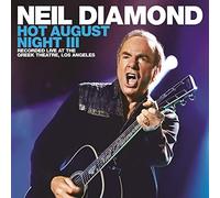 Neil Diamond Hot August Night III (Vinyl LP)