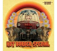 Hot Border Special - Hot Border Special