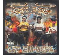 Hot Boys - Let 'Em Burn