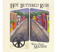 Hot Buttered Rum String Band - Well-Oiled Machine