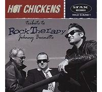 HOT CHICKENS - Rock Therapy - Tribute To Johnny Burnette