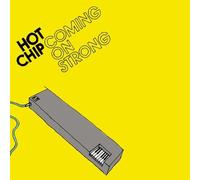 Hot Chip - Coming On Strong by Hot Chip