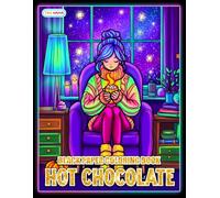 Hot Chocolate Black Paper Coloring Book: Marshmallows, Holiday Drinks, and Charming Seasonal Designs