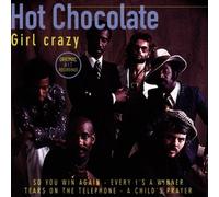 Hot Chocolate - Girl Crazy