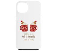 Hot Chocolate Shirt Oggi è una cioccolata calda tipo di giorno Custodia per iPhone 13
