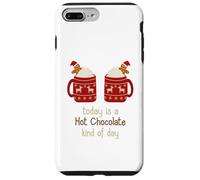 Hot Chocolate Shirt Oggi è una cioccolata calda tipo di giorno Custodia per iPhone 7 Plus/8 Plus