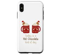 Hot Chocolate Shirt Oggi è una cioccolata calda tipo di giorno Custodia per iPhone XS Max