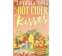 Hot Cider Kisses: A Cozy Omegaverse Romance