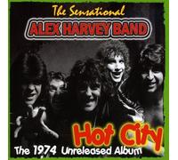 The Sensational Alex Harvey Band Hot City - The 1974 Unreleased Album (CD) Album
