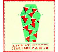 Hot Club De Paris - Live At Dead Lake