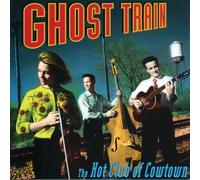 Hot Club Of Cowtown – Ghost Train – CD audio
