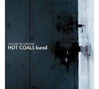 Hot Coals Band - Locked In A Room
