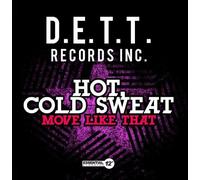 Hot Cold Sweat - Move Like That