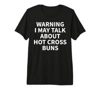 Hot Cross Buns Apparel - Divertente Design per Amanti dello Chignon Maglietta Premium