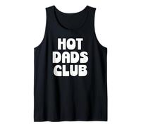 Hot Dad Club Cool Dads I Love Hot Daddy Wife Husband Fathers Canotta