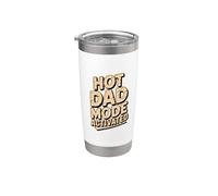 Hot Dad Mode Activated Bicchiere termico in acciaio inox doppia parete