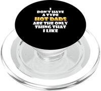 Hot Dads are my type Funny Gag Fathers Day costume Cute Dad PopSockets PopGrip per MagSafe