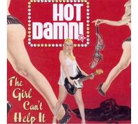 Hot Damn The Girl Can't Help It (CD) Album