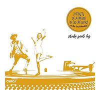 Hot Damn Horns & The Soul Machine - Shake Your Leg