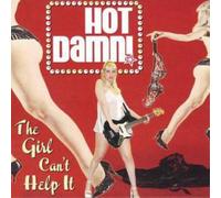 Hot Damn The Girl Can't Help It (CD) Album
