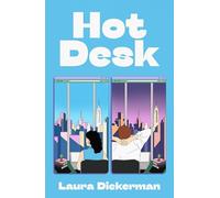 Hot Desk: Two rival editors, one shared desk - the hilarious new novel for fans of Nora Ephron and Katherine Heiny
