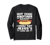 Hot Dog Lover Un altro motivo per cui so che Gesù mi ama Maglia a Manica
