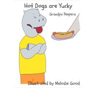 Hot Dogs are Yucky