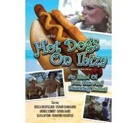 Hot Dogs on Ibiza