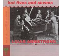 Hot Fives and Sevens - Volume 1 by Louis Armstrong (1998-05-05)
